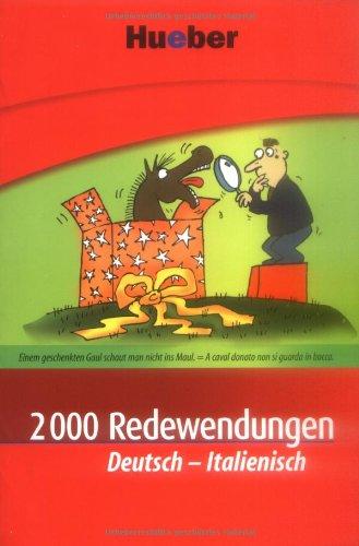 2000 Redewendungen Deutsch-Italienisch