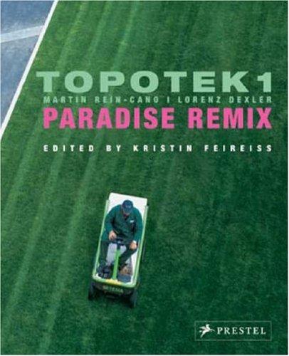 Topotek 1: Paradise Remix