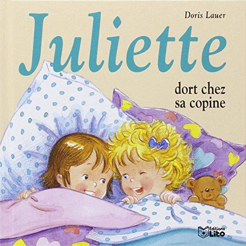 Juliette dort chez sa copine