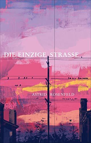 Die einzige Strasse (Gatsby)