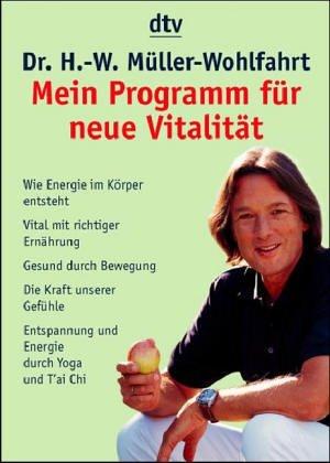 Mein Programm für neue Vitalität.