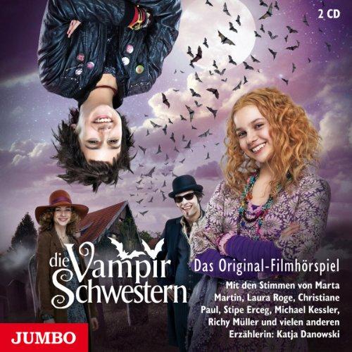 Die Vampirschwestern.das Original-Hörspiel Zum Fi