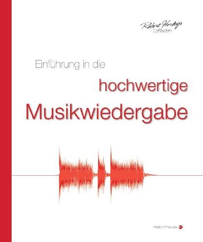 Einführung in die hochwertige Musikwiedergabe