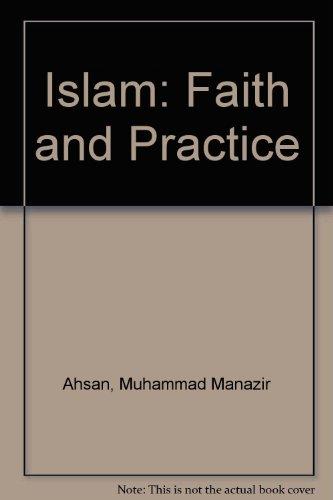 Islam: Faith and Practice