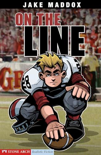 On the Line (Jake Maddox Sports Stories)