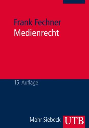 Medienrecht. Lehrbuch des gesamten Medienrechts unter besonderer Berücksichtigung von Presse, Rundfunk und Multimedia