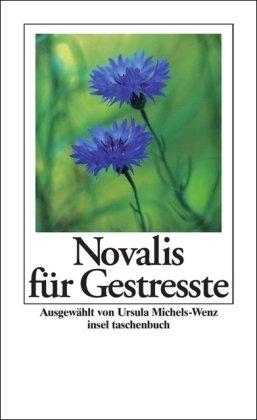 Novalis für Gestreßte (insel taschenbuch)