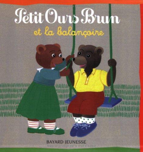 Petit Ours Brun et la balançoire