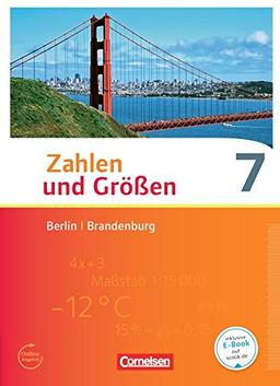 Zahlen und Größen - Berlin und Brandenburg: 7. Schuljahr - Schülerbuch