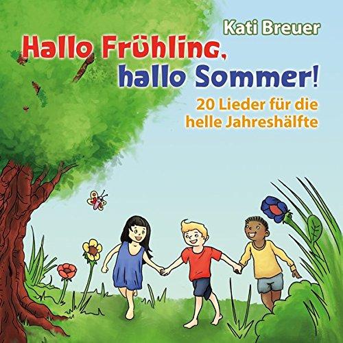 Hallo Frühling,hallo Sommer!