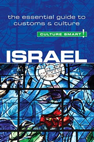 Israel - Culture Smart!: The Essential Guide to Customs & Culture