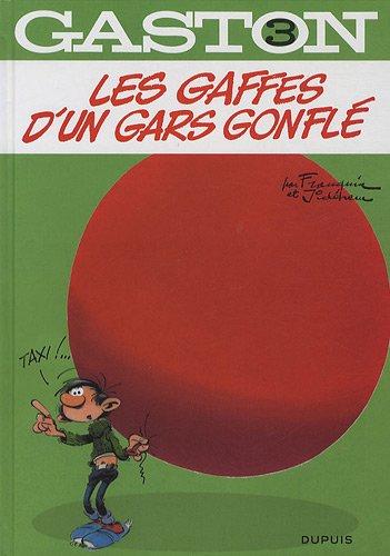 Gaston. Vol. 3. Les gaffes d'un gars gonflé