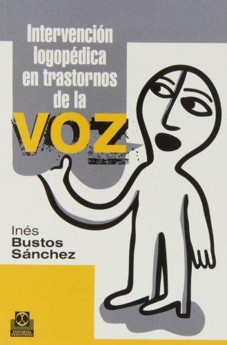 Intervención logopédica en trastornos de la voz (Logopedia)