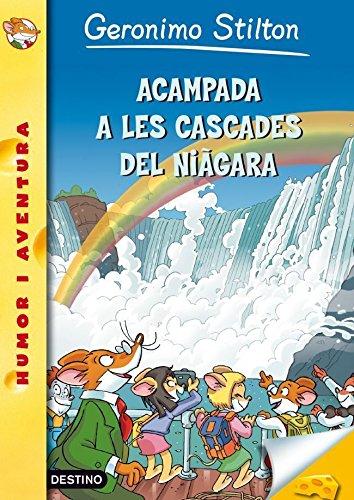 Acampada a les cascades del Niàgara (GERONIMO STILTON. ELS GROCS, Band 179)