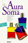 Aura- Soma leicht gemacht