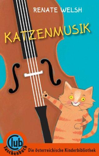 Katzenmusik: Ein Katzenkrimi