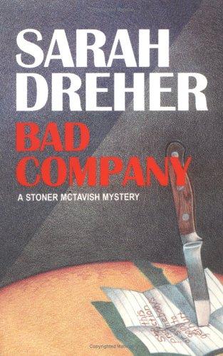 Bad Company: A Stoner McTavish Mystery (Stoner McTavish Mysteries)