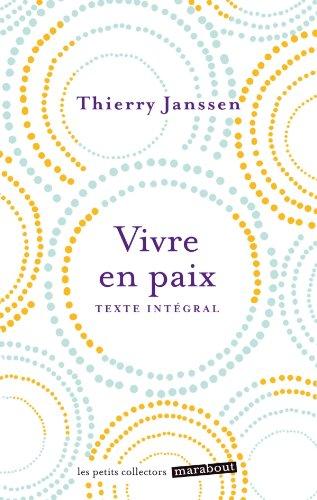 Vivre en paix : comment transformer la peur en amour