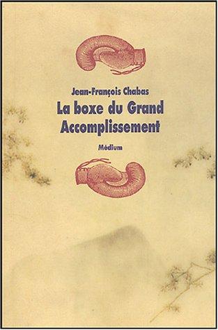 La boxe du grand accomplissement