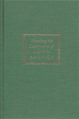 Reading the Literatures of Asian America (Asian American History & Culture)