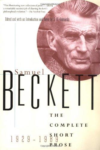 The Complete Short Prose of Samuel Beckett, 1929-1989 (Beckett, Samuel)