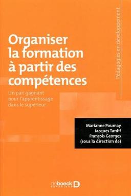 Organiser la formation à partir des compétences : un pari gagnant pour l'apprentissage dans le supérieur