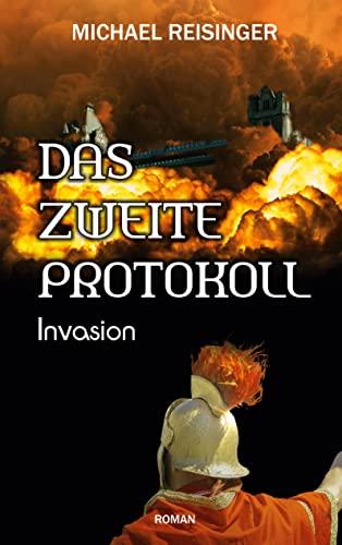 Das zweite Protokoll: Invasion