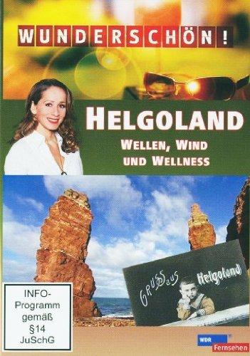 Wunderschön! - Helgoland: Wellen, Wind und Wellness