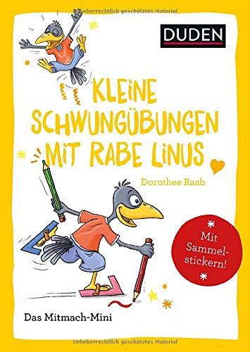 Duden Minis (Band 33) – Kleine Schwungübungen mit Rabe Linus