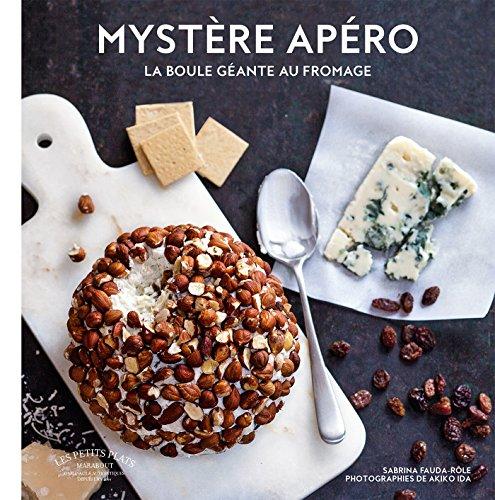 Mystère apéro : la boule géante au fromage