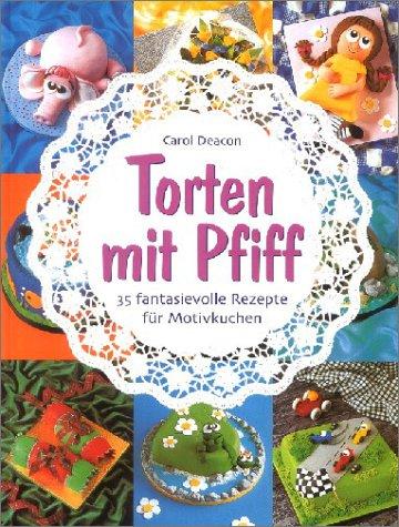 Torten mit Pfiff