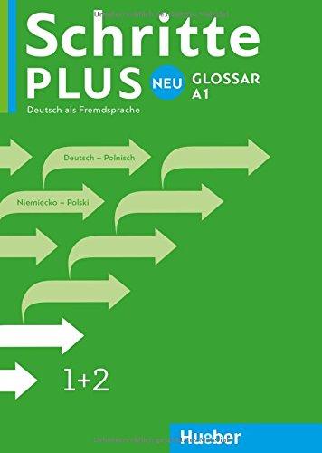 Schritte plus Neu 1+2: Deutsch als Zweitsprache / Glossar Deutsch-Polnisch - Glosariusz Niemiecko-Polski