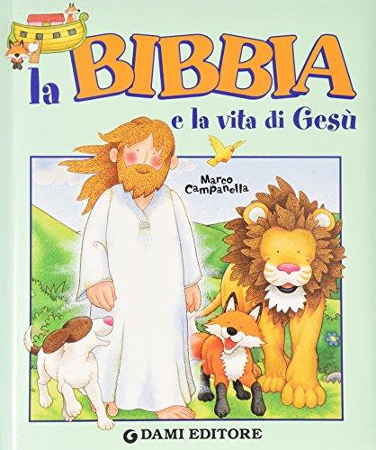 La Bibbia e la vita di Gesù