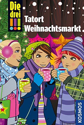 Die drei !!!, Tatort Weihnachtsmarkt: Dein Weihnachtskrimi