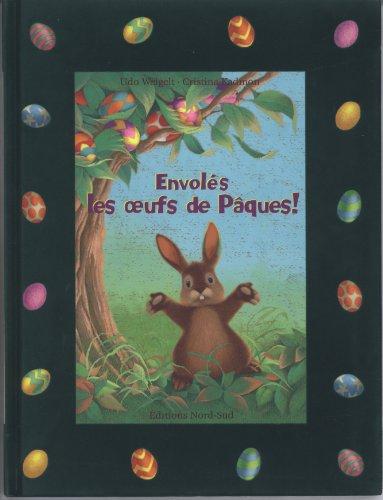 Envolés, les oeufs de Pâques !