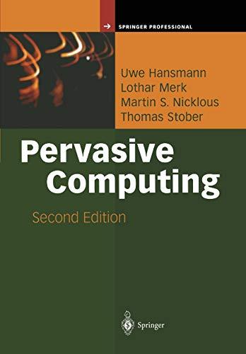 Pervasive Computing: The Mobile World (Springer Professional Computing)