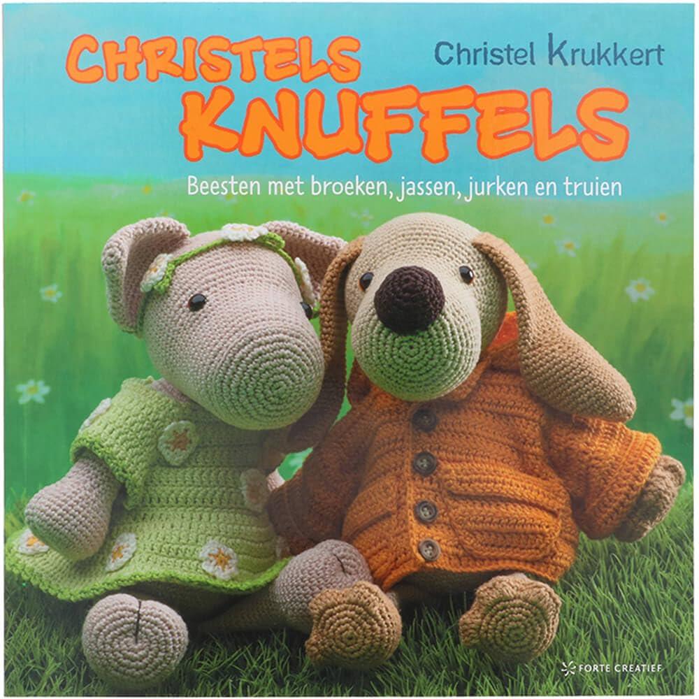 Christels knuffels: beesten met broeken, jassen, jurken en truien (Christels knuffels, 1)