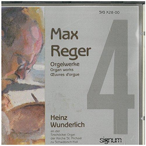 Reger: Orgelwerke, Vol. 4