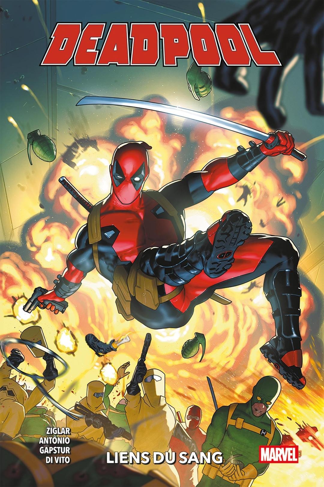 Deadpool. Vol. 1. Liens du sang