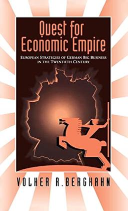 The Quest for Economic Empire