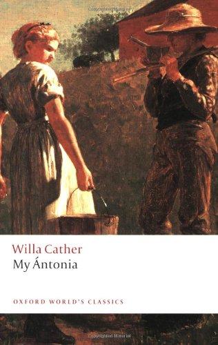 My Antonia (Oxford World's Classics)