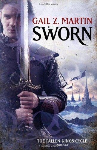 The Sworn (The Fallen Kings Cycle)