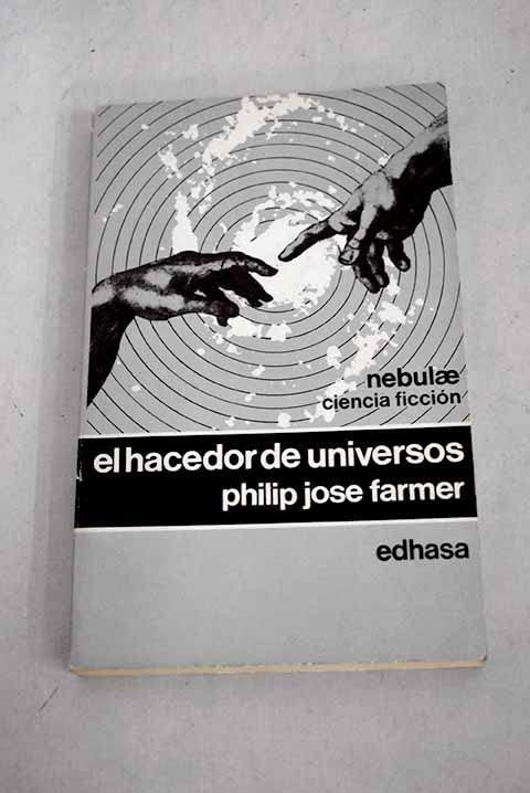 EL HACEDOR DE UNIVERSOS