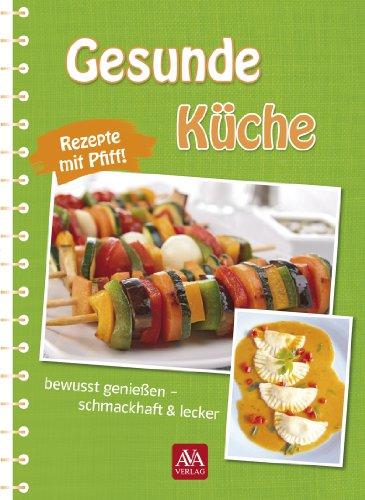 Gesunde Küche