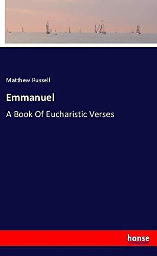 Emmanuel: A Book Of Eucharistic Verses