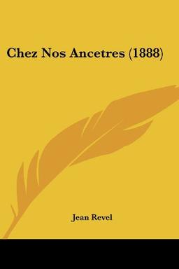 Chez Nos Ancetres (1888)