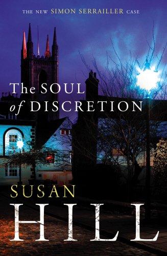 The Soul of Discretion: Simon Serrailler Book 8