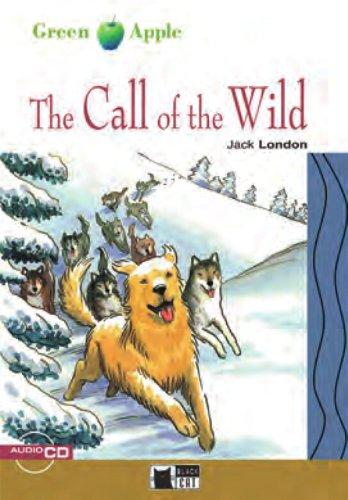 The Call of the Wild - Buch mit Audio-CD (Black Cat Green Apple - Step 2)