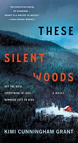 These Silent Woods: A Novel