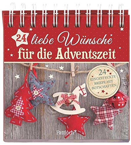 24 liebe Wünsche für die Adventszeit: 24 eingesteckte Briefe mit Botschaften